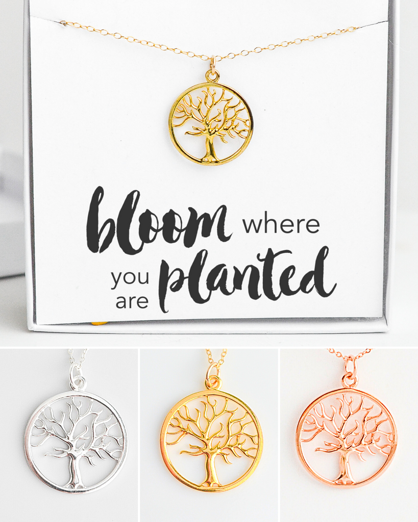 Bloom Where You Are Planted Tree Necklace